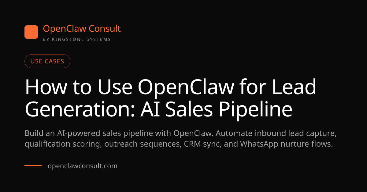 How to Use OpenClaw for Lead Generation, AI Sales Guide (2026)