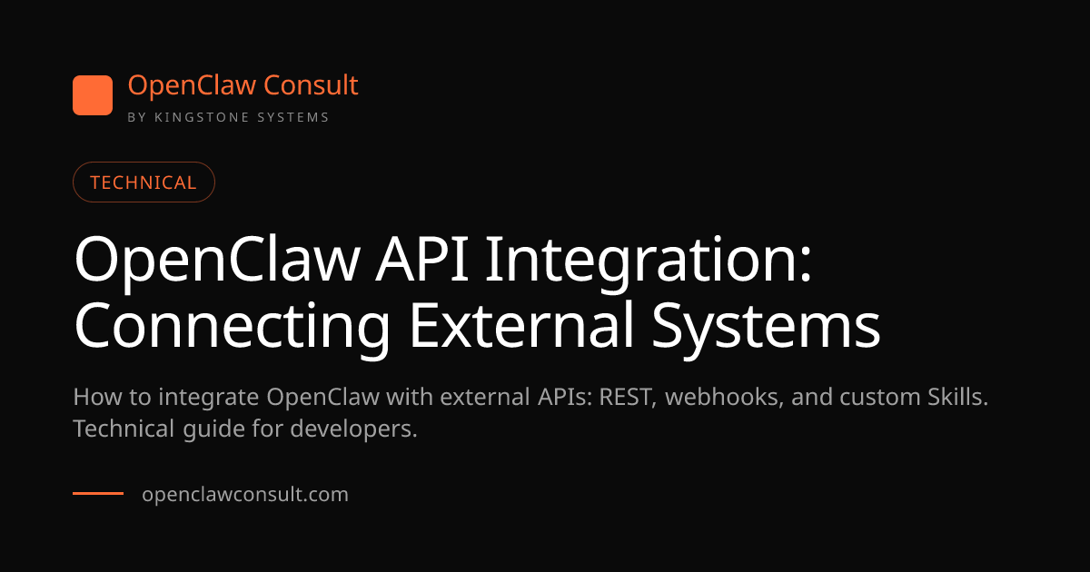 OpenClaw API Integration: Connect External Systems (2026)
