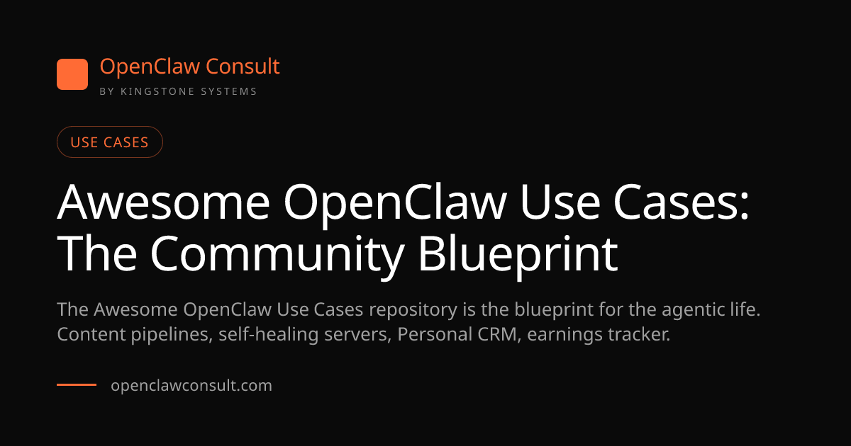 Awesome OpenClaw Use Cases: Community Blueprint (2026)