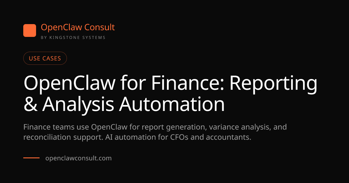 OpenClaw Finance: AI Reporting Automation (2026)