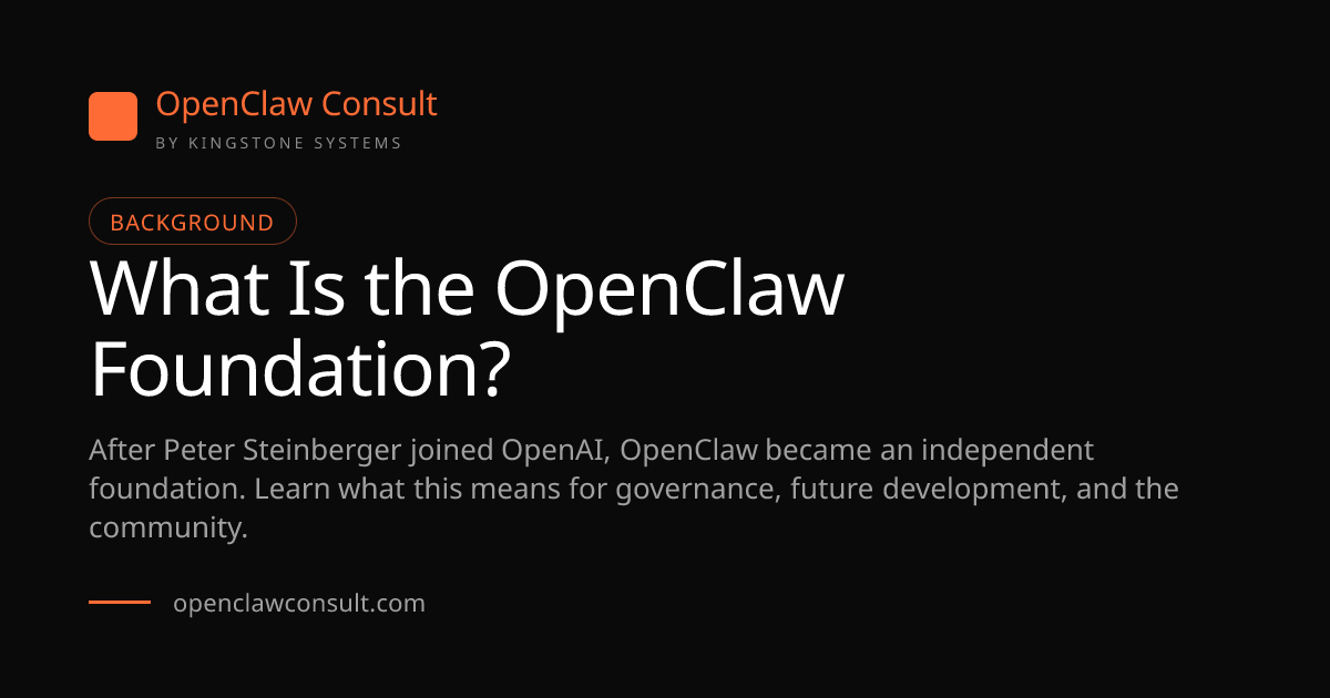 OpenClaw Foundation: Open-Source Governance & Future Roadmap