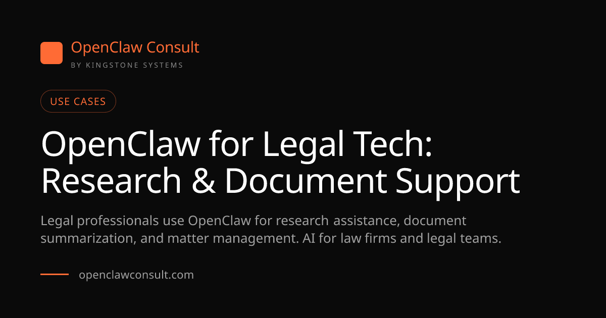 OpenClaw Legal Tech: AI Research & Document Support (2026)