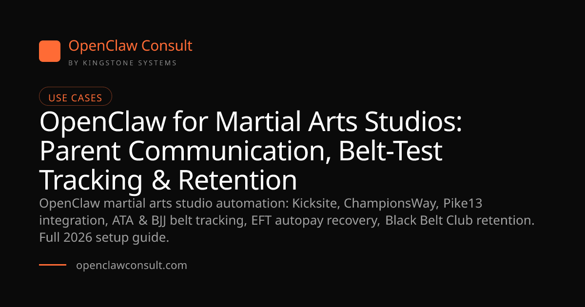 OpenClaw Martial Arts Studio AI: Belt Tests, EFT Autopay & Black Belt ...