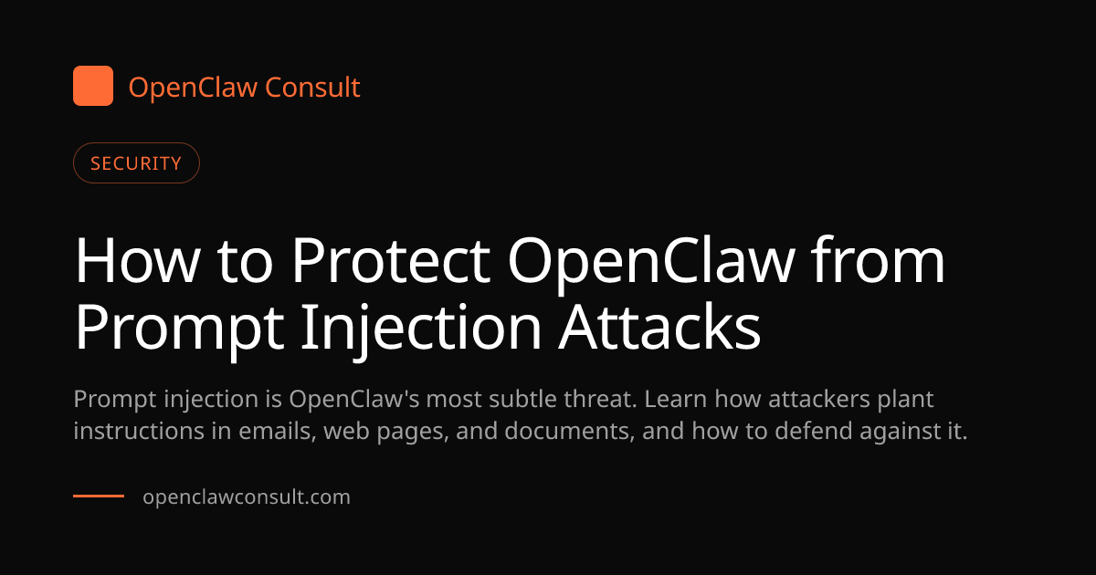 OpenClaw Prompt Injection: How Attacks Work & How to Prevent T...