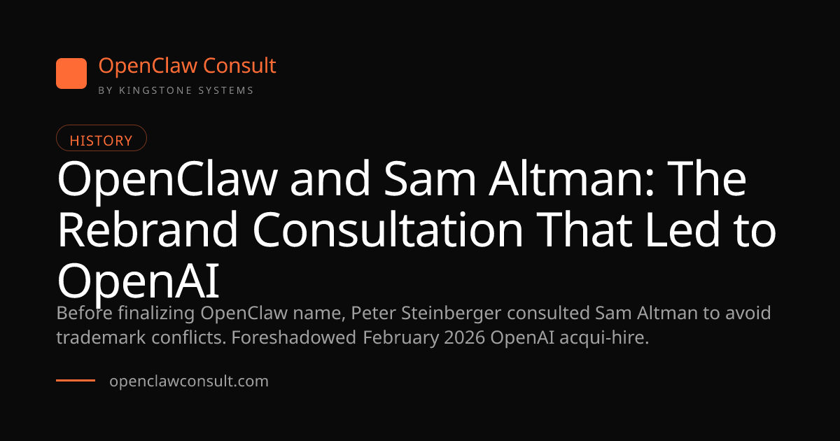 OpenClaw Sam Altman: Rebrand Consultation, Then Acqui-Hire (2026)