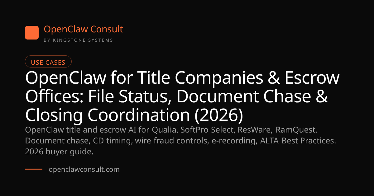 OpenClaw Title Company AI 2026: Qualia, SoftPro, ResWare, RamQuest ...